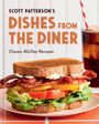 Scott Patterson: Dishes from the Diner, Buch