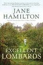 Jane Hamilton: Excellent Lombards, Buch