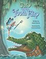 Adam Dennis: Gary and the Tooth Fairy, Buch