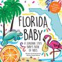 Allison Dugas Behan: Florida Baby, Buch
