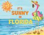 Erin Rovin: It's Sunny in Florida, Buch