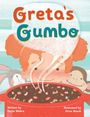Gayle Webre: Greta's Gumbo, Buch