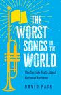 David Pate: The Worst Songs in the World, Buch