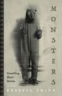 "MONSTERS", "Unsettling Short Stories", "Edited by Russell Smith". Person im Bärenkostüm mit Rollschuhen.