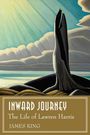 „INWARD JOURNEY: The Life of Lawren Harris, JAMES KING“ steht auf einem Cover mit Gemälde eines Berges unter strahlendem Himmel.