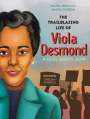 Rachel Kehoe: The Trailblazing Life of Viola Desmond: A Civil Rights Icon, Buch