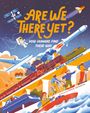 Maria Birmingham: Are We There Yet?: How Humans Find Their Way, Buch