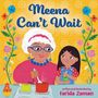 Farida Zaman: Meena Can't Wait, Buch