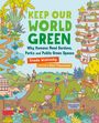 Frieda Wishinsky: Keep Our World Green, Buch