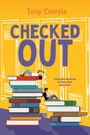 Tony Correia: Checked Out, Buch