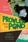 Texte: "Dead or deadly?", "Prowler from the Pond", "Carole Tremblay", "Illustrated by Lili Grand". Illustration: Frau im Bett mit Angst.