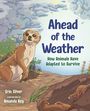 Text: "Ahead of the Weather: How Animals Have Adapted to Survive." Illustration: Ein aufmerksames Erdmännchen in einer Landschaft.