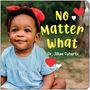 Jillian Roberts: No Matter What, Buch