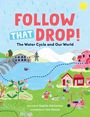 Sophie Adriansen: Follow That Drop!, Buch