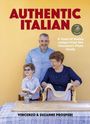 Vincenzo Prosperi: Authentic Italian: A Feast of Italian Recipes from the Vincenzo's Plate Family, Buch