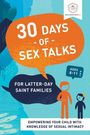 Dina Alexander: 30 Days of Sex Talks for Latter-Day Saint Families, Buch