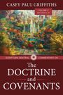 Casey Griffiths: Scripture Central Commentary on the Doctrine & Covenants, the V2, Buch