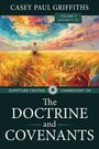 Casey Griffiths: Scripture Central Commentary on the Doctrine & Covenants, the V3, Buch