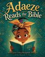 Sherrie Gavin: Adaeze Reads the Bible, Buch