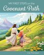 Carolyn Thompson: My First Steps on the Covenant Path (Girl Version), Buch