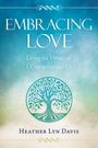 Heather Davis: Embracing Love, Buch