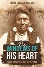 Louise Lenahan Wallace: The Windows of His Heart, Buch