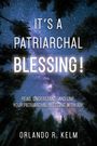 Covertext: "IT'S A PATRIARCHAL BLESSING! READ, UNDERSTAND, AND LIVE YOUR PATRIARCHAL BLESSING WITH JOY. ORLANDO R. KELM." 
Himmel mit Bäumen.