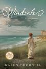 Text: "Windvale", "A Regency Romance", "Clean Romance", Autorin: "Karen Thornell". Frau am Strand, schaut aufs Meer.