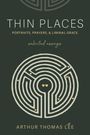 Arthur Lee: Thin Places, Buch