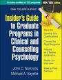 John C Norcross: Insider's Guide to Graduate Programs in Clinical and Counseling Psychology, Buch