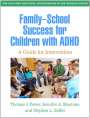 Thomas J Power: Family-School Success for Children with ADHD, Buch