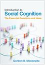 Gordon B Moskowitz: Introduction to Social Cognition, Buch