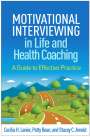 Cecilia H Lanier: Motivational Interviewing in Life and Health Coaching, Buch