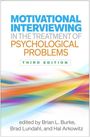 : Motivational Interviewing in the Treatment of Psychological Problems, Third Edition, Buch