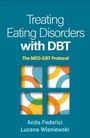 Anita Federici: Treating Eating Disorders with Dbt, Buch
