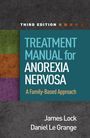 James Lock: Treatment Manual for Anorexia Nervosa, Buch