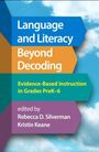 Language and Literacy Beyond Decoding, Buch