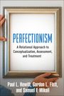 Paul L Hewitt: Perfectionism, Buch