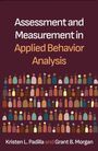 Grant B. Morgan: Assessment and Measurement in Applied Behavior Analysis, Buch