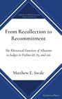 Matthew E. Swale: From Recollection to Recommitment, Buch