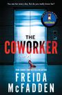 Freida McFadden: The Coworker, Buch
