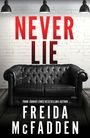 Freida McFadden: Never Lie, Buch