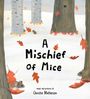 Christie Matheson: A Mischief of Mice, Buch
