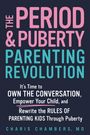 Charis Chambers: The Period and Puberty Parenting Revolution, Buch