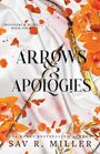 Sav R. Miller: Arrows and Apologies, Buch