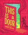 Daniel Nayeri: This Is a Door, Buch