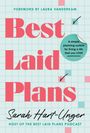 Sarah Hart-Unger: Best Laid Plans, Buch
