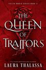 "FALLEN WORLD SERIES BOOK II", "THE QUEEN OF TRAITORS", "USA TODAY BESTSELLING AUTHOR", "LAURA THALASSA". Rote Textur, Rose.