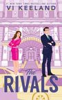 Vi Keeland: The Rivals, Buch