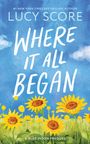 Lucy Score: Where It All Began, Buch